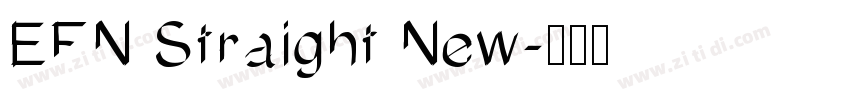 EFN Straight New字体转换